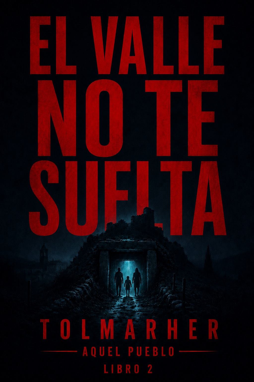 El Valle no te suelta